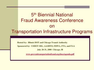  5 th Biennial National Fraud Awareness Conference on ... 