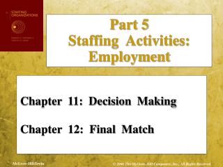  Section 11: Decision Making Chapter 12: Final Match 