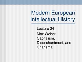  Current European Intellectual History 