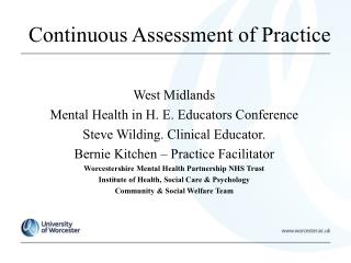  Consistent Assessment of Practice 