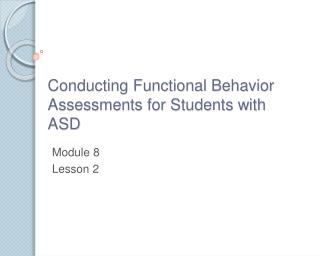  Leading Functional Behavior Assessments for Students with ASD 