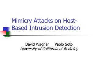  Mimicry Attacks on Host-Based Intrusion Detection 
