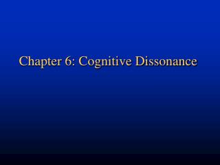  Part 6: Cognitive Dissonance 