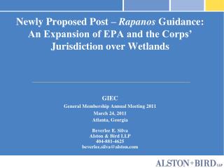  Recently Proposed Post Rapanos Guidance: An Expansion of EPA and the Corps Jurisdiction over Wetlands 