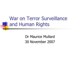  War on Terror Surveillance and Human Rights 