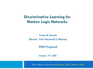 Discriminative Learning for Markov Logic Networks 