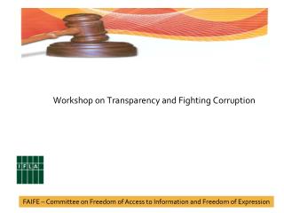  Workshop on Transparency and Fighting Corruption 