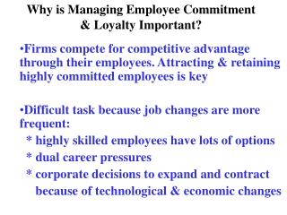  Why is Managing Employee Commitment Loyalty Important 