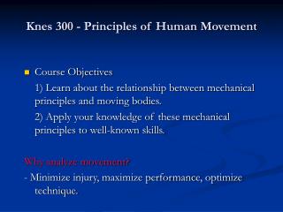  Knes 300 - Principles of Human Movement 