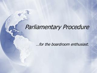  Parliamentary Procedure 
