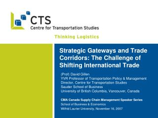  Vital Gateways and Trade Corridors: The Challenge of Shifting International Trade 