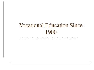  Professional Education Since 1900 