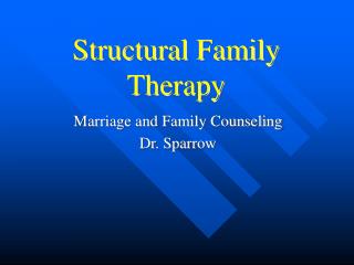  Auxiliary Family Therapy 