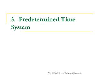  5. Foreordained Time System 