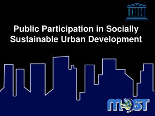  Open Participation in Socially Sustainable Urban Development 