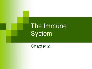  The Immune System 