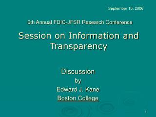  Session on Information and Transparency 