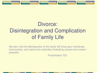  Separation: Disintegration and Complication of Family Life 