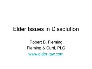  Senior Issues in Dissolution 