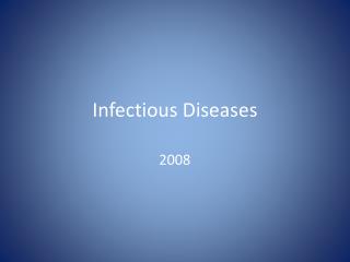  Irresistible Diseases 