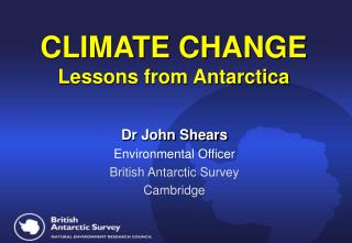  Environmental CHANGE Lessons from Antarctica 