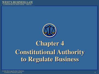  Part 4 Constitutional Authority to Regulate Business 