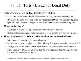  [1]1: Torts - Breach of Legal Duty 