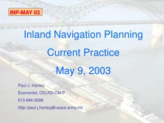  Inland Navigation Planning Current Practice May 9, 2003 