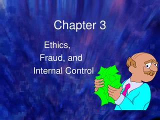  Morals, Fraud, and Internal Control 