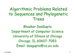  Algorithmic Problems Related to Sequences and Phylogenetic Trees 