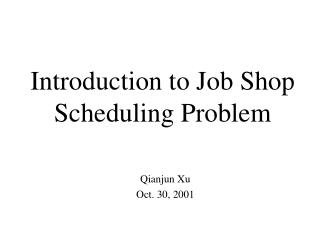  Prologue to Job Shop Scheduling Problem 