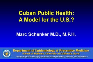  Cuban Public Health: A Model for the U.S. 