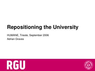  Repositioning the University 