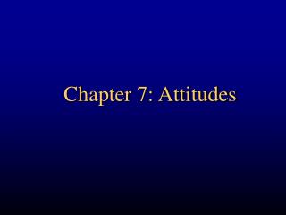  Part 7: Attitudes 