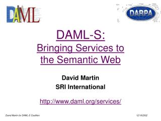  DAML-S: Bringing Services to the Semantic Web 