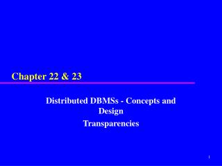  Disseminated DBMSs - Concepts and Design Transparencies 