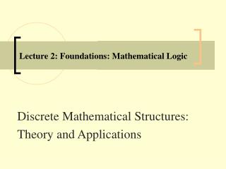  Address 2: Foundations: Mathematical Logic 