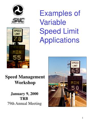  Cases of Variable Speed Limit Applications 