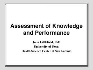  Evaluation of Knowledge and Performance 