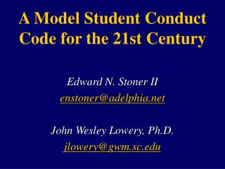  A Model Student Conduct Code for the 21st Century 