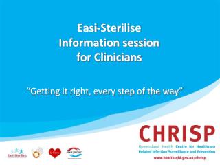  Easi-Sterilize Information session for Clinicians 