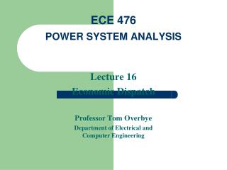  ECE 476 POWER SYSTEM ANALYSIS 