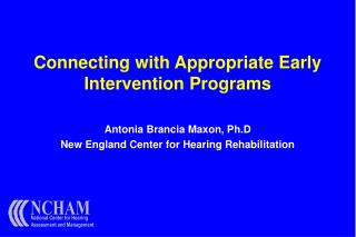  Interfacing with Appropriate Early Intervention Programs 