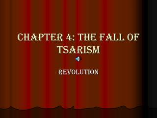  Part 4: The Fall of Tsarism 
