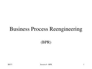 Business Process Reengineering 