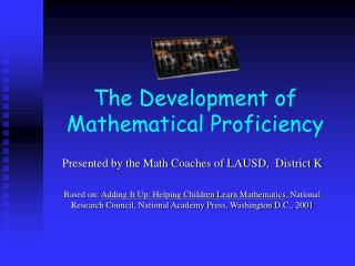  The Development of Mathematical Proficiency 