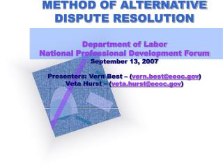  Fundamental MEDIATION AS A METHOD OF ALTERNATIVE DISPUTE RESOLUTION Department of Labor National Professional Developme