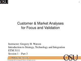  Client Market Analyses for Focus and Validation 