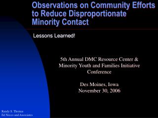  Perceptions on Community Efforts to Reduce Disproportionate Minority Contact 