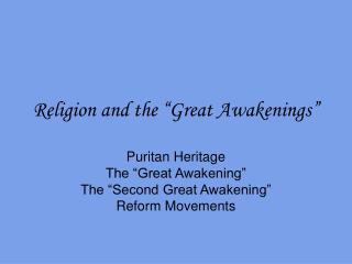  Religion and the Great Awakenings 